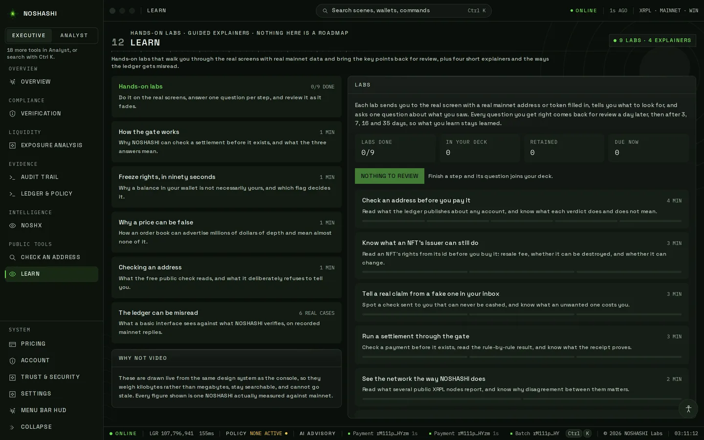 Learn screen: hands-on labs that walk through the real screens with mainnet data, plus short explainers.